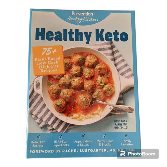 Healthy Keto: Prevention Healing Kitchen: 75+ Plant-Based, Low-Carb, High-Fat - Picture 1 of 4